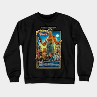 Big trouble in little china Town Crewneck Sweatshirt